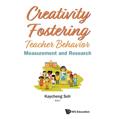 按需印刷不退不换Creativity Fostering Teacher Behavior[9789813234154]