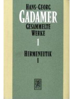 预订【德语】 Hermeneutik. Tl.1:Wahrheit und Methode. Grundzüge einer philosophischen H