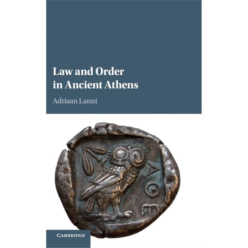 按需印刷不退不换CBG Law and Order in Ancient Athens[9780521198806]