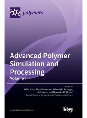 按需印刷Advanced Polymer Simulation and Processing[9783036566641]