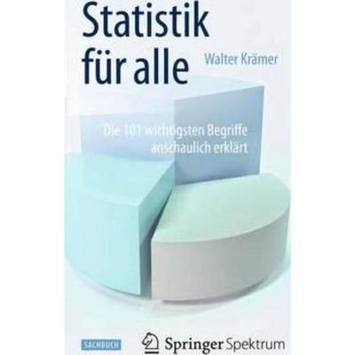 预订【德语】 Statistik für alle:Die 101 wichtigsten Begriffe anschaulich erklärt