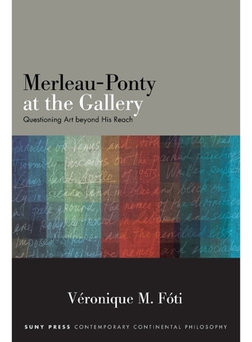 按需印刷Merleau-Ponty at the Gallery[9781438478029]