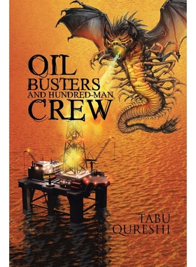 按需印刷Oil Busters and Hundred-Man Crew[9781483465760]