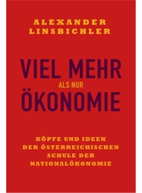 预订【德语】Viel mehr als nur okonomie[9783205215691]