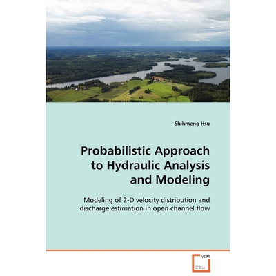 按需印刷Probabilistic Approach to Hydraulic Analysis[9783639114386]