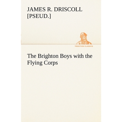 按需印刷The Brighton Boys with the Flying Corps[9783849150570]