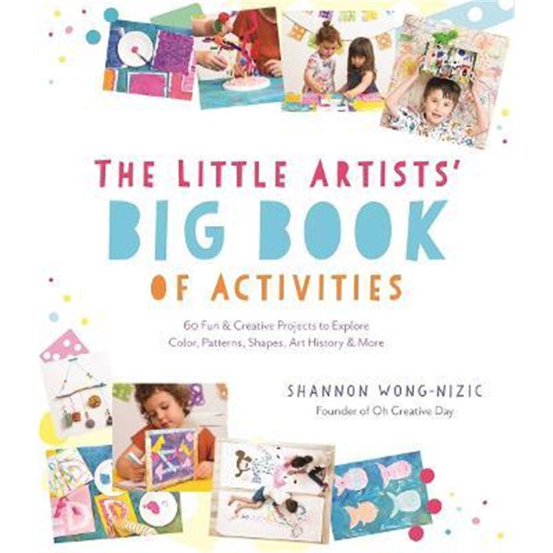 预订The Little Artists' Big Book of Activities:60 Fun and Creative Projects to Explore Color, Patterns, Shapes, Art Hist怎么看?