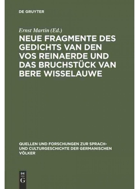 按需印刷DEG Neue Fragmente des Gedichts Van den Vos Reinaerde und das Bruchstück Van Bere Wisselauwe[9783110993097]