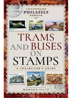 预订Trams and Buses on Stamps:A Collector's Guide