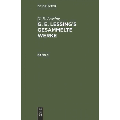按需印刷不退不换DEG G. E. Lessing s gesammelte Werke[9783111041865]