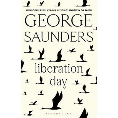 现货 Liberation Day:From 'the world's best short story writer' (The Telegraph) and winner of the Man Booker Prize