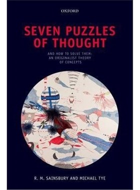 按需印刷Seven Puzzles of Thought:And How to Solve Them: An Originalist Theory of Concepts[9780199688944]