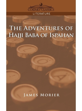 按需印刷The Adventures of Hajji Baba of Ispahan[9781596052635]