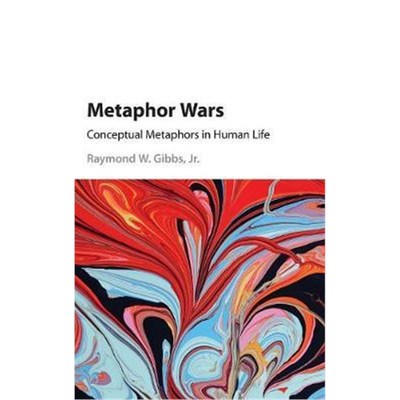 按需印刷Metaphor Wars:Conceptual Metaphors in Human Life[9781107071148]
