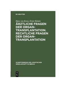 预订【德语】?rztliche Fragen der Organtransplantation. Rechtliche Fragen der Organtransplantation: