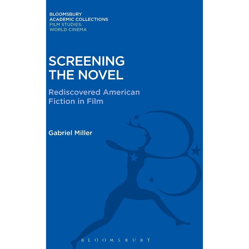 按需印刷不退不换Screening the Novel[9781474291620]