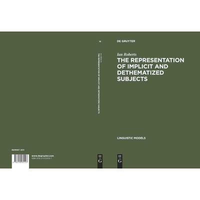 按需印刷不退不换DGYT The Representation of Implicit and Dethematized Subjects[9783110131147]
