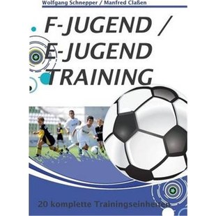预订F-Jugend / E-Jugendtraining:20 komplette Trainingseinheiten