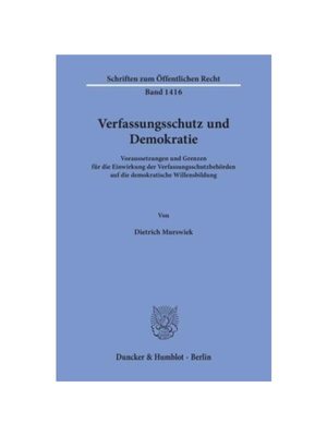 预订【德语】Verfassungsschutz und Demokratie.:Voraussetzungen und Grenzen für die Einwirkung der Verfassungsschutzbeh?r