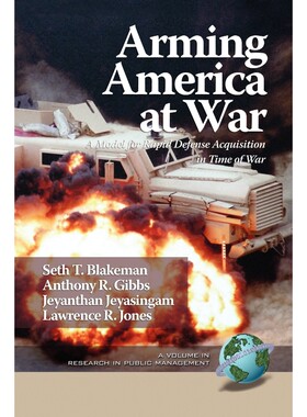 按需印刷不退不换Arming America at War a Model for Rapid Defense Acquisition in Time of War (PB)[9781617350610]