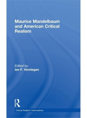 预订Maurice Mandelbaum and American Critical Realism[9780415473026]