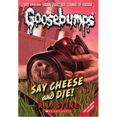 预订Say Cheese and Die! (Classic Goosebumps #8)[9780545035255]