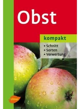 预订【德语】 Obst kompakt:Schnitt - Sorten - Verwertung