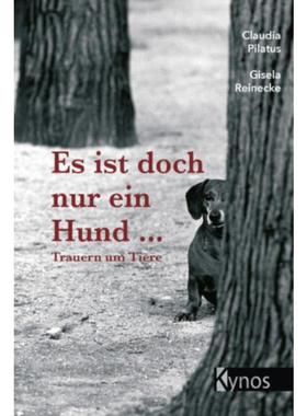 预订【德语】 Es ist doch nur ein Hund...:Trauern um Tiere