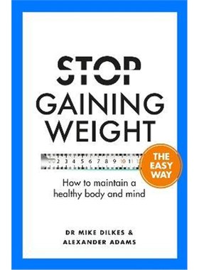 预订Stop Gaining Weight The Easy Way:How to maintain a healthy body and mind