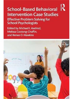 按需印刷不退不换  按需印刷  School-Based Behavioral Intervention Cas