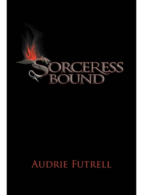 按需印刷不退不换Sorceress Bound[9781465386809]