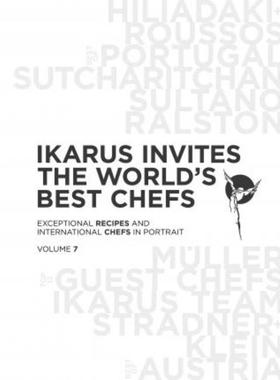 预订【德语】 Ikarus invites the world's best chefs:Exceptional recipes and internation