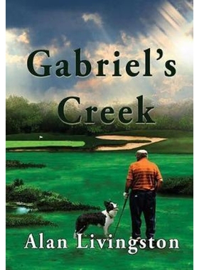 按需印刷Gabriel's Creek[9780991560523]