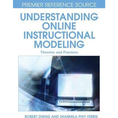 按需印刷不退不换Understanding Online Instructional Modeling[9781599047232]