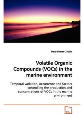 按需印刷不退不换Volatile Organic Compounds (VOCs) in the marine environment[9783639128017]