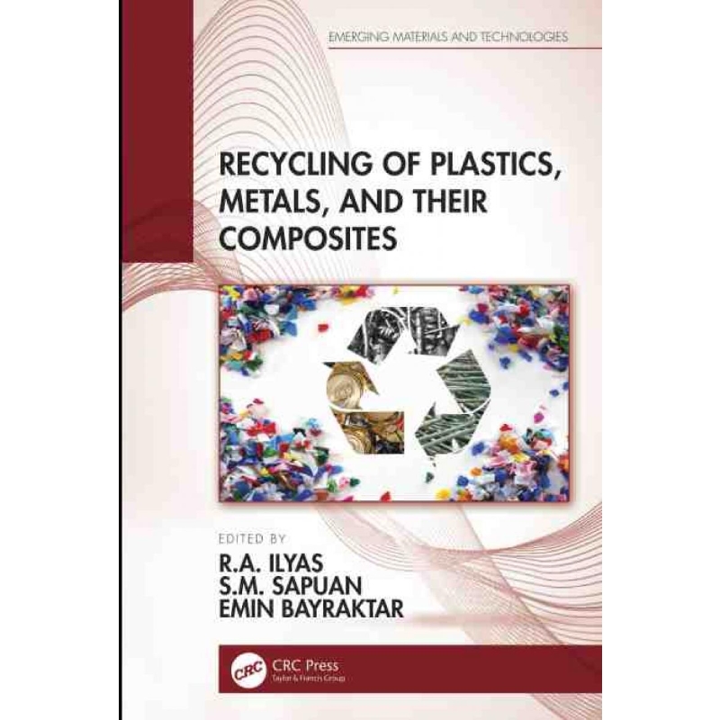 按需印刷TF Recycling of Plastics, Metals, and Their Composites[9780367708474]