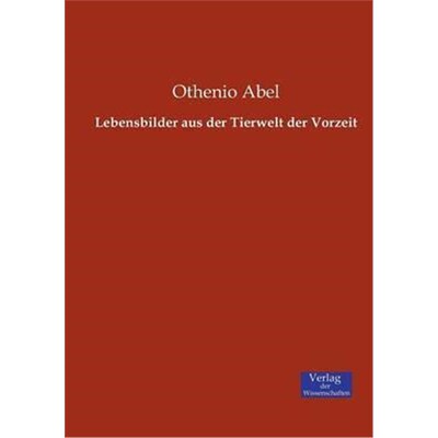预订【德语】 Lebensbilder aus der Tierwelt der Vorzeit: