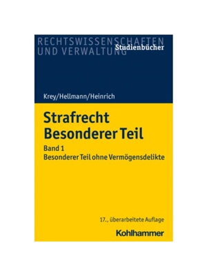 预订【德语】Strafrecht Besonderer Teil:Band 1: Besonderer Teil ohne Verm?gensdelikte