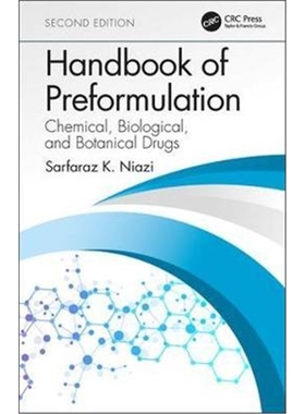 按需印刷图书Handbook of Preformulation:Chemical, Biological, and Botanical Drugs, Second Edition[9781138297555]