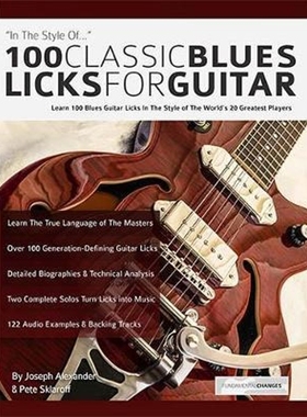 按需印刷100 Classic Blues Licks for Guitar[9781911267744]