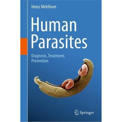 预订不退不换Human Parasites:Diagnosis, Treatment, Prevention