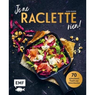 预订【德语】 Je ne RACLETTE rien!:70 internationale Rezepte zum Dahinschmelzen