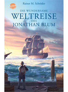 预订【德语】Die wundersame Weltreise des Jonathan Blum[9783401510194]