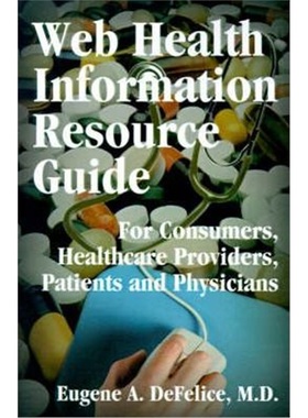 按需印刷 按需印刷 Web Health Information Resource Guide:For