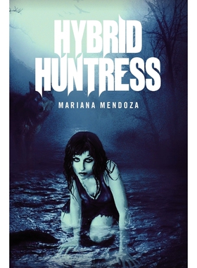 按需印刷Hybrid Huntress[9781469194103]