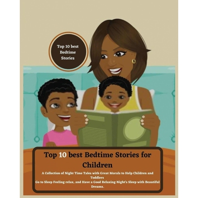 按需印刷不退不换Top 10 best Bedtime Stories for Children[9781804344620]