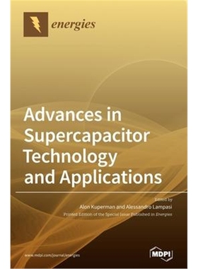按需印刷图书Advances in Supercapacitor Technology and Applications[9783039363889]