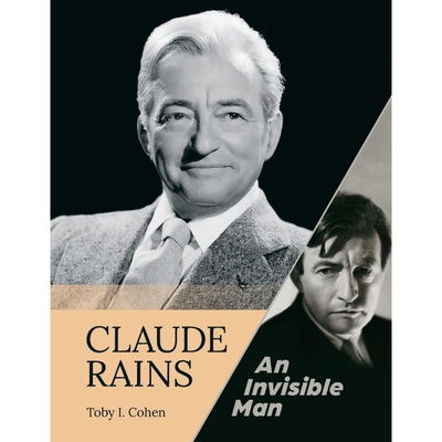 按需印刷Claude Rains - An Invisible Man[9781629339917]