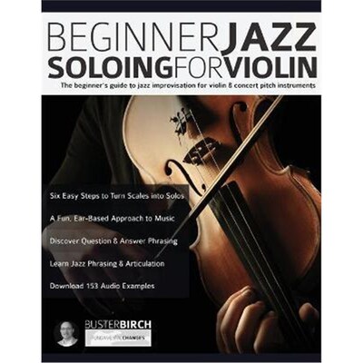 按需印刷不退不换Beginner Jazz Soloing for Violin[9781789331790]