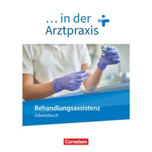 Arztp Neue Ausgabe Arztpraxis ... der 9783064517677 预订 Behandlungsassistenz 德语